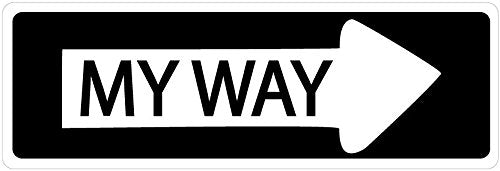 One Way My Way Street Sign Wall Decals / Traffic Sign Wall Decor / Stickers