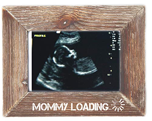 Mommy Loading  Natural Wood Picture Frame Distressed Tabletop or Wall Hanging for Ultrasound Sonogram Rustic Nursery Home Decor