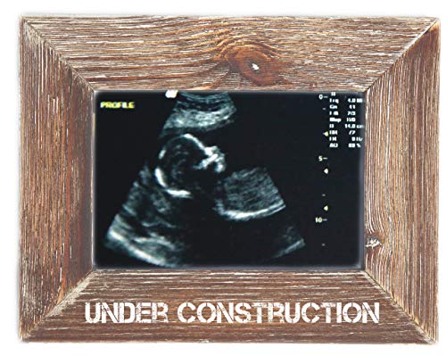 Under Construction Natural Wood 4 x 6 inch Picture Frame for Ultrasound Sonogram Photos
